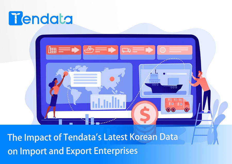 tendata korea,tendata korea data,tendata korean impact