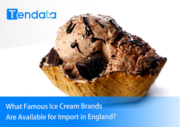 ice cream import,ice cream imports,ice cream import england