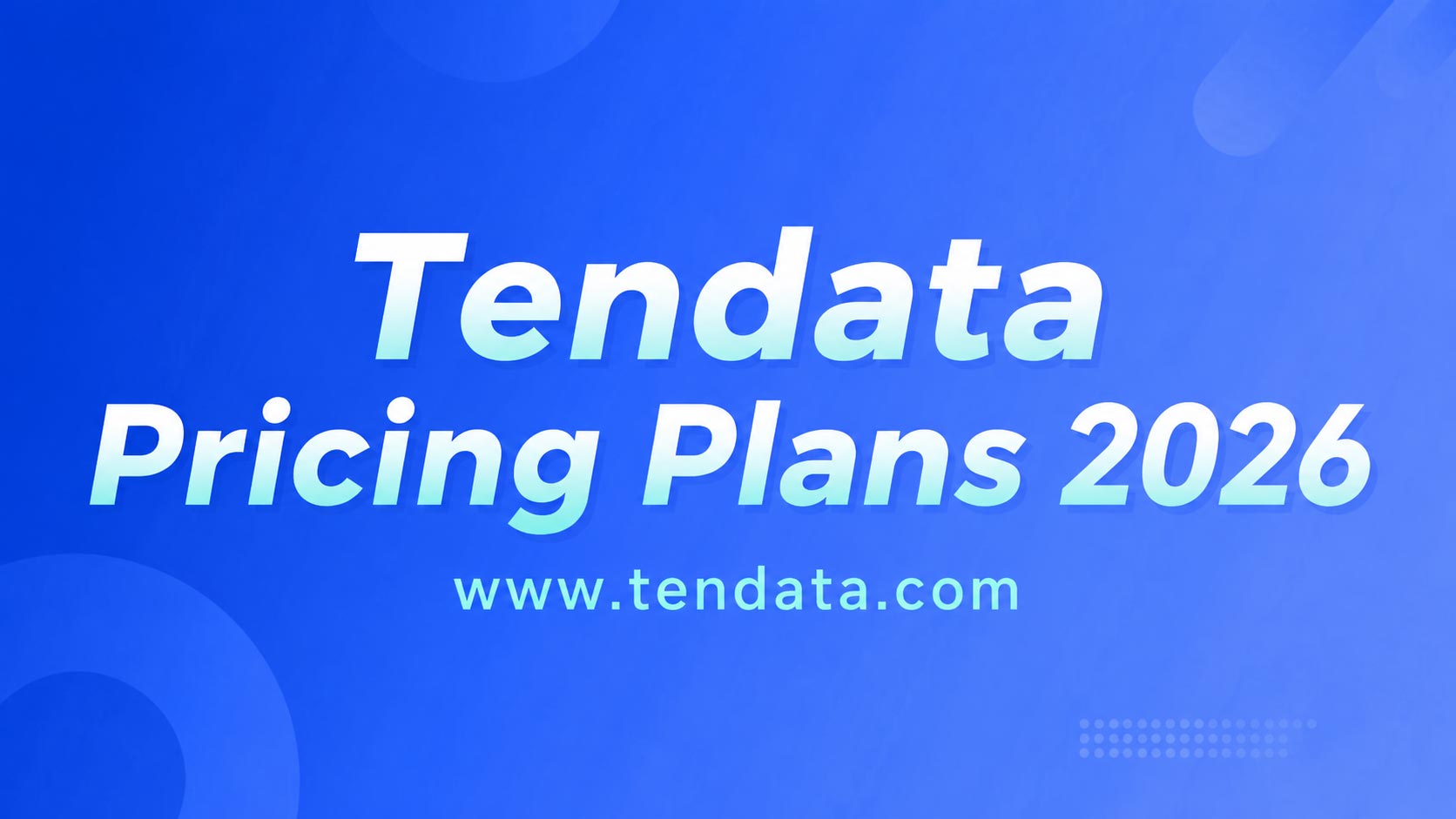 Tendata Pricing Plans 2026